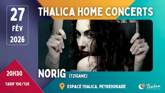 Thalica Home Concerts : Norig (Tzigane)